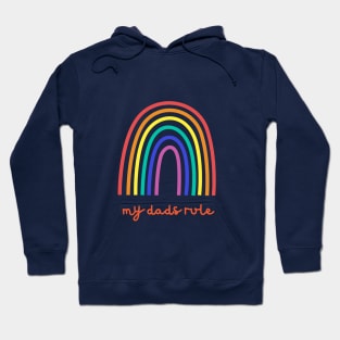 My dads rule Hoodie